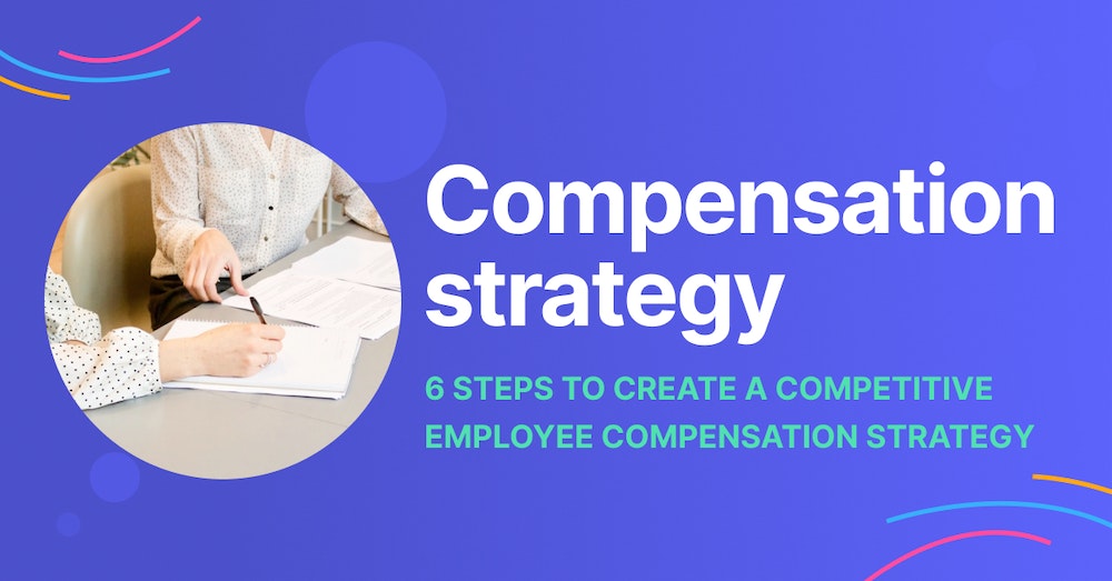 Các phương pháp để tiến hành kế hoạch compensation sở hữu hiệu quả